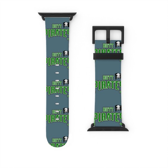 Discover Butt Pirates Green - Butt Purates - Watch Bands For Apple Watch