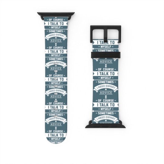 Discover Talk Myself| Expert Advice|Imaginary Conversation Watch Bands For Apple Watch