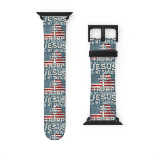 Discover Jesus Is My Savior Trump Is My President American Flag Watch Bands For Apple Watch