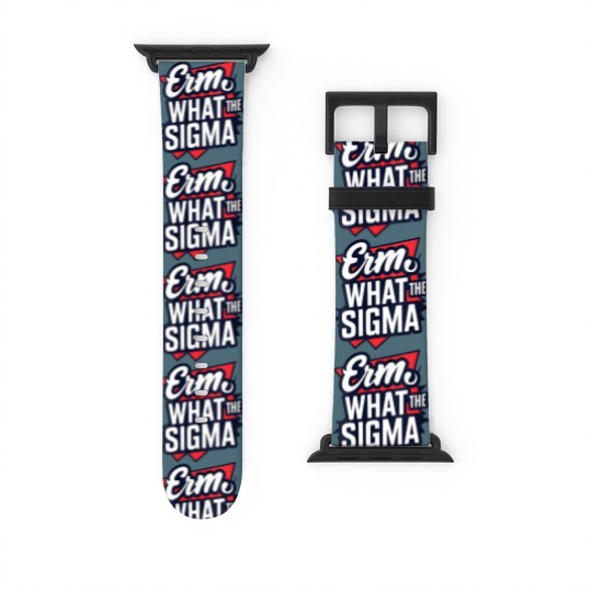 Discover wos erm, what the sigma funny meme Watch Bands For Apple Watch