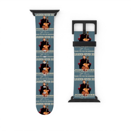 Discover Legends Never Die John Prine 1946 2020 Thank You Watch Bands For Apple Watch