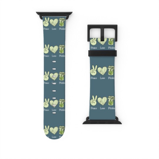 Discover Funny Pickle Watch Bands For Apple Watch, Peace Love Pickles Watch Bands For Apple Watch