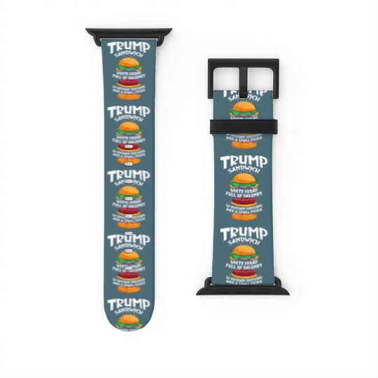 Discover Trump Sandwich Sign Funny Sandwich Day Sandwiches Pun 1979 Watch Bands For Apple Watch