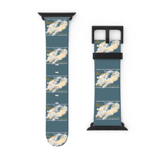 Discover The Parkinsons Shuffle - Parkinsons Awareness Watch Bands For Apple Watch
