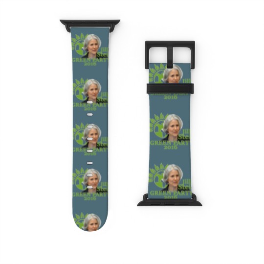 Discover Jill Stein 2016 Watch Bands For Apple Watch