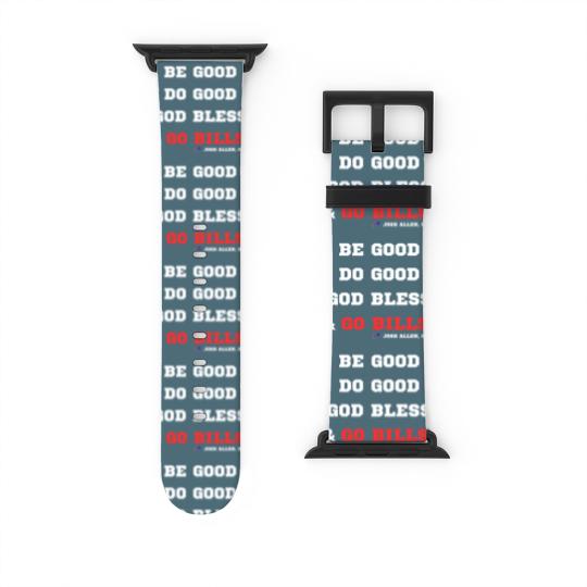 Discover MVP Josh Allen Watch Bands For Apple Watch, Be Good, Do Good, God Bless, Go Bills Watch Bands For Apple Watch