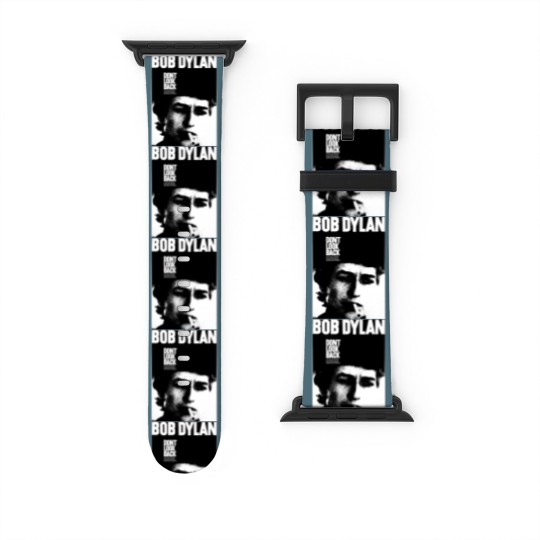 Discover Bob Dylan Dont Look Back Watch Bands For Apple Watch, Bob Dylan Watch Bands For Apple Watch