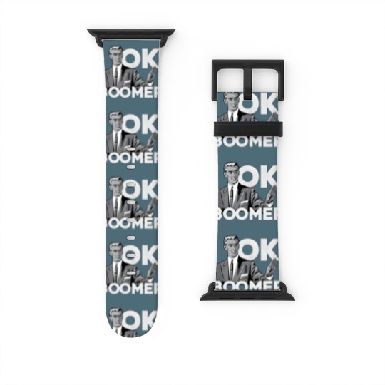 Discover Funny Millennial OK Boomer Humor  Saying Watch Bands For Apple Watch