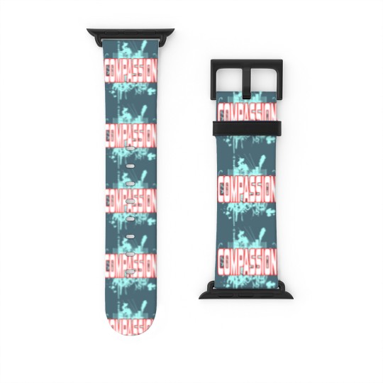 Discover Inspirational Compassion Watch Bands For Apple Watch Designs COMPASSION Watch Bands For Apple Watch