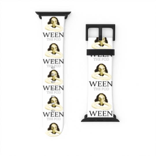 Discover ween the pod Watch Bands For Apple Watch