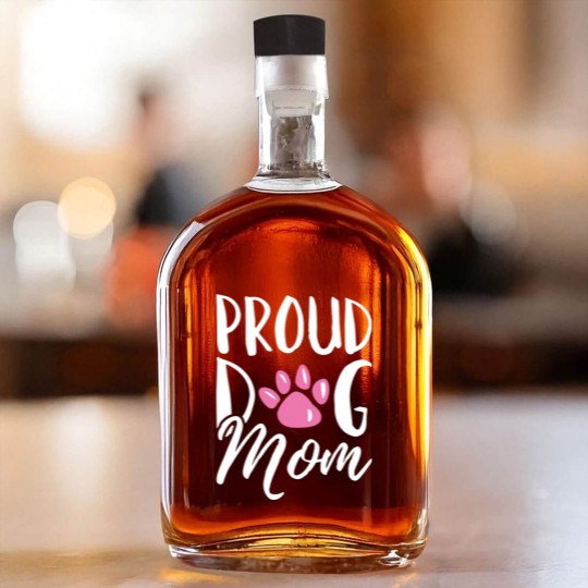 Discover Proud Dog Mom - Proud Dog Mom - Whiskey Bottles