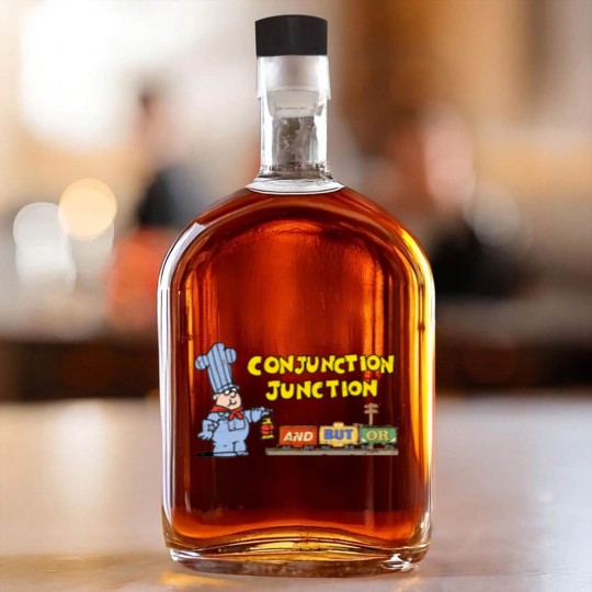 Discover Schoolhouse Rock Conjunction Junction - Conjunction Junction - Whiskey Bottles