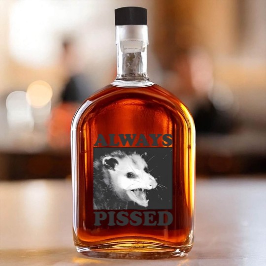Discover Always Pissed Funny Opossum Eat Trash Be Free Whiskey Bottles