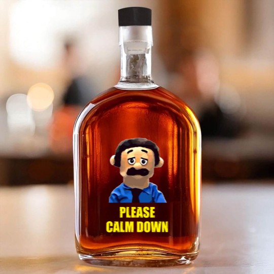Discover Please Calm Down Awkward Puppets Diego Whiskey Bottles