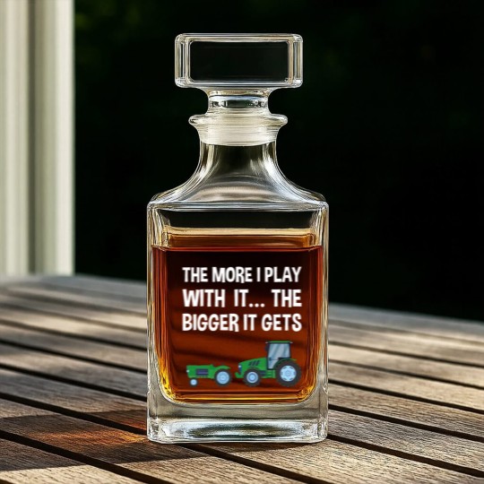 Discover The More I Play with it the bigger it gets Tractor Whiskey Decanters