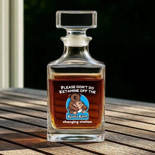 Discover Koala Kare please don_t do ketaminee off the changing station Whiskey Decanters