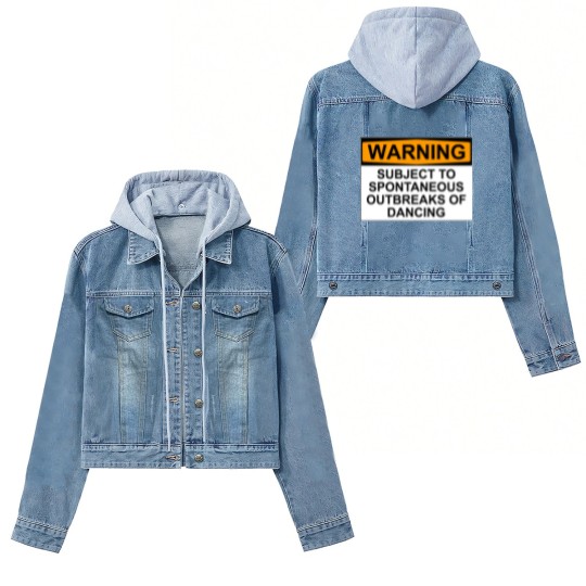 Discover WARNING : SUBJECT TO SPONTANEOUS OUTBREAKS OF DANCING - Dance - Women's Denim Jackets
