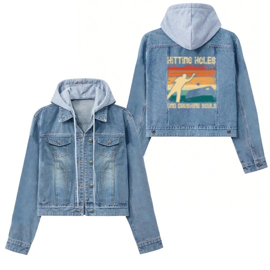 Discover Hitting Holes and Crushing Souls Cornhole Hole Women's Denim Jackets