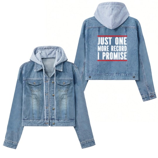 Discover Just One More Record I Promise Women's Denim Jackets