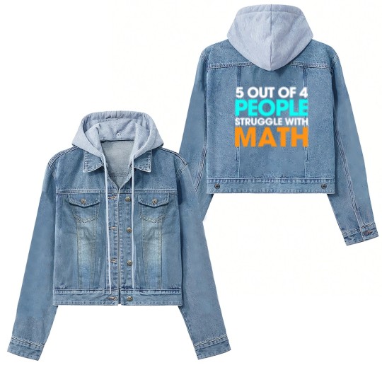 Discover 5 Out Of 4 People Struggle With Math Women's Denim Jackets