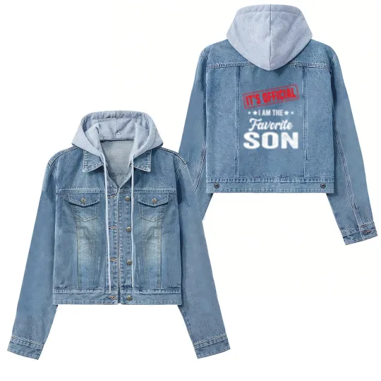 Discover Its  Im The Favorite Son Women's Denim Jackets
