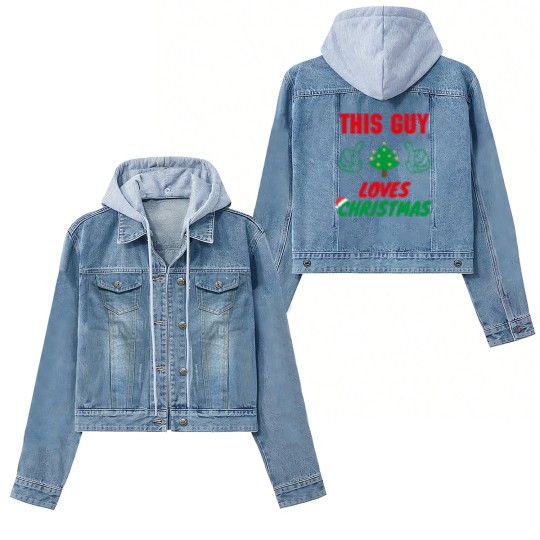 Discover This Guy Loves Christmas, Funny Mens Christmas Women's Denim Jackets