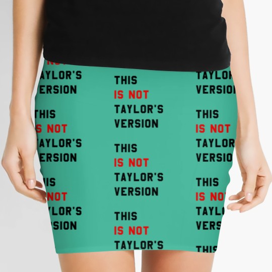 Discover This Is Not Taylor's Version Women's Mini Skirts