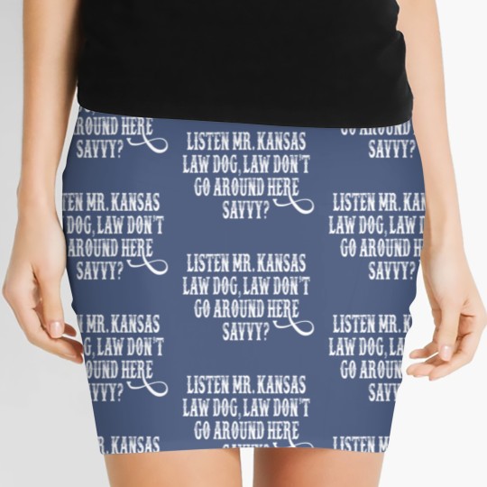Discover Tombstone Quote - Listen Mr. Kansas Law Dog Women's Mini Skirts