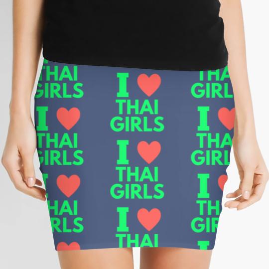 Discover i love thai girls Women's Mini Skirts