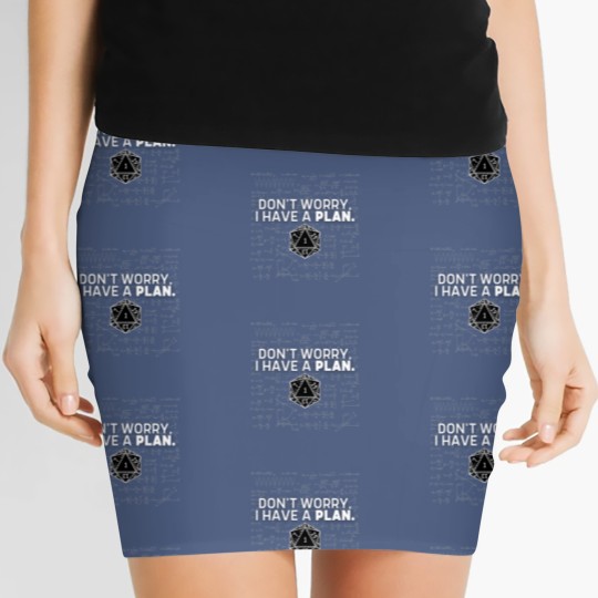 Discover Dont Worry I Have A Plan Women's Mini Skirts
