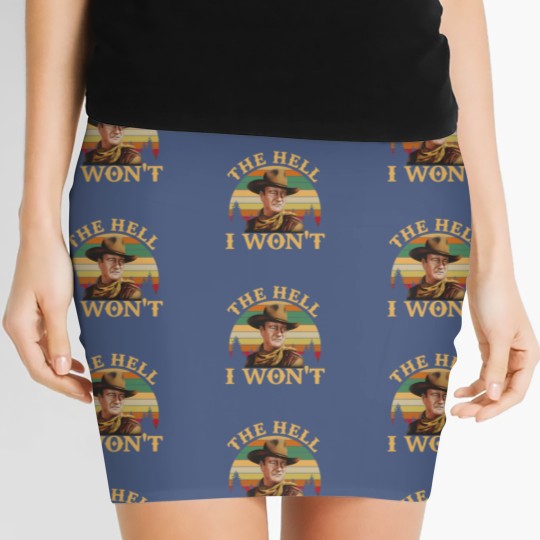Discover John Wayne Movie Women's Mini Skirts, John Wayne The Hell I Wont Vintage Women's Mini Skirts