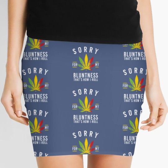 Discover Sorry for My Bluntness Thats How I Roll Funny We Women's Mini Skirts