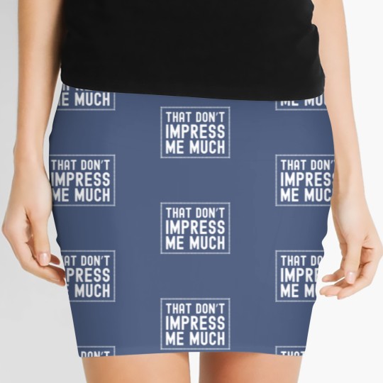 Discover That Don't Impress Me Much Shania Twain Women's Mini Skirts Raised on 90's Women's Mini Skirts