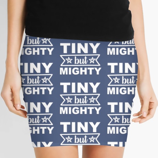Discover Tiny But Mighty Women's Mini Skirts