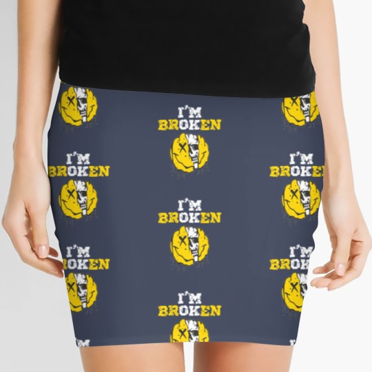 Discover I'M Broken Workout Running Invisible Illness I'm OK Broken Women's Mini Skirts