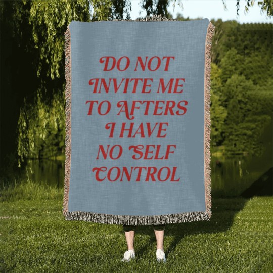 Discover Do Not Invite Me To Afters Woven Blankets, Funny Rave Woven Blankets