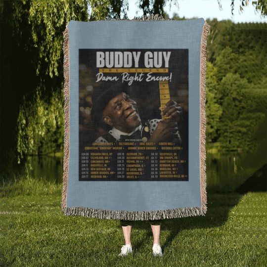 Discover Buddy Guy 2025 The Damn Right Encore Tour Dates Woven Blankets