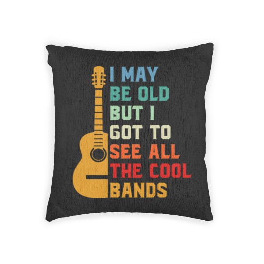 Discover I May Be Old Best Bands Woven Pillows
