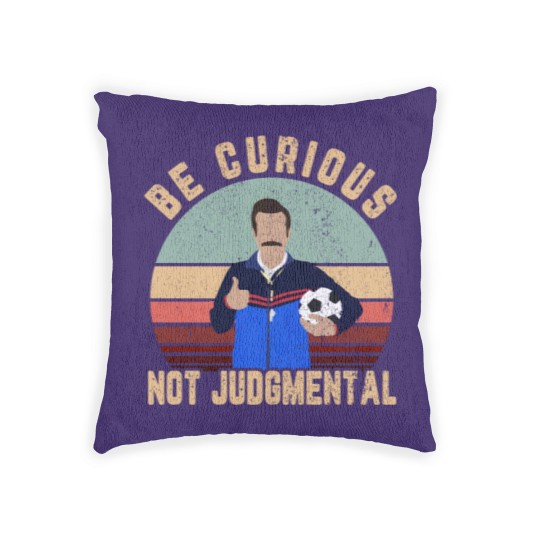 Discover Be curious not judgmental Woven Pillows