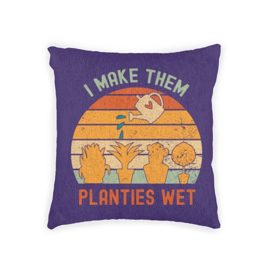 Discover I Make Them Planties Wet-gardening lover Woven Pillows