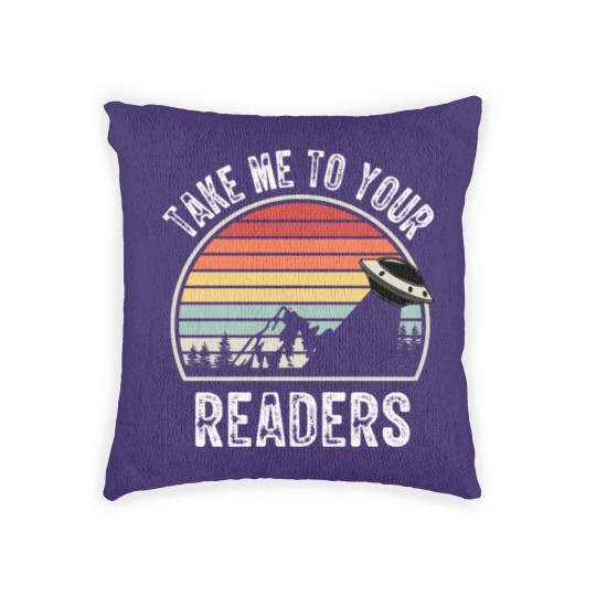 Discover Take Me To Your Readers English Teacher Woven Pillows