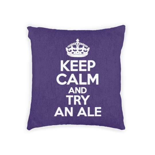 Discover keep calm and try an ale funny saying Woven Pillows