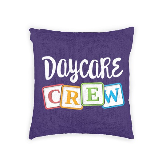 Discover Daycare Crew Childcare Team Squad Provider After Woven Pillows