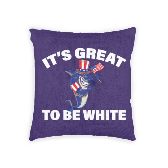 Discover Its Great To Be White Shark Funny Sharks Gift - Its Great To Be White Shark - Woven Pillows