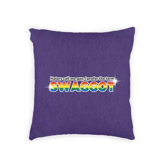 Discover haters call me gay i prefer the term swaggot t Woven Pillows