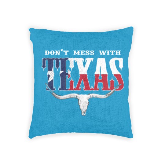 Discover Don t Mess With Texas Woven Pillows