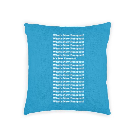 Discover What's New Pussycat? White Text - Whats New Pussycat - Woven Pillows