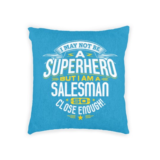 Discover Salesman Idea Professional Superhero Salesmen Woven Pillows