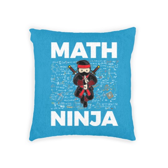 Discover Math Ninja Woven Pillows For Mathematics Teacher Student
