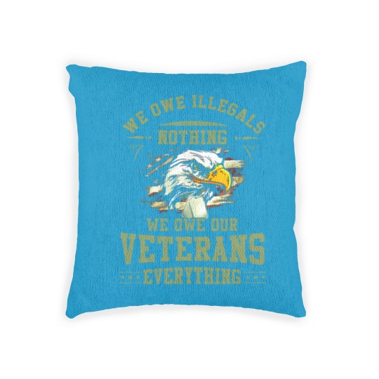 Discover We Owe Our Veterans Everything Woven Pillows